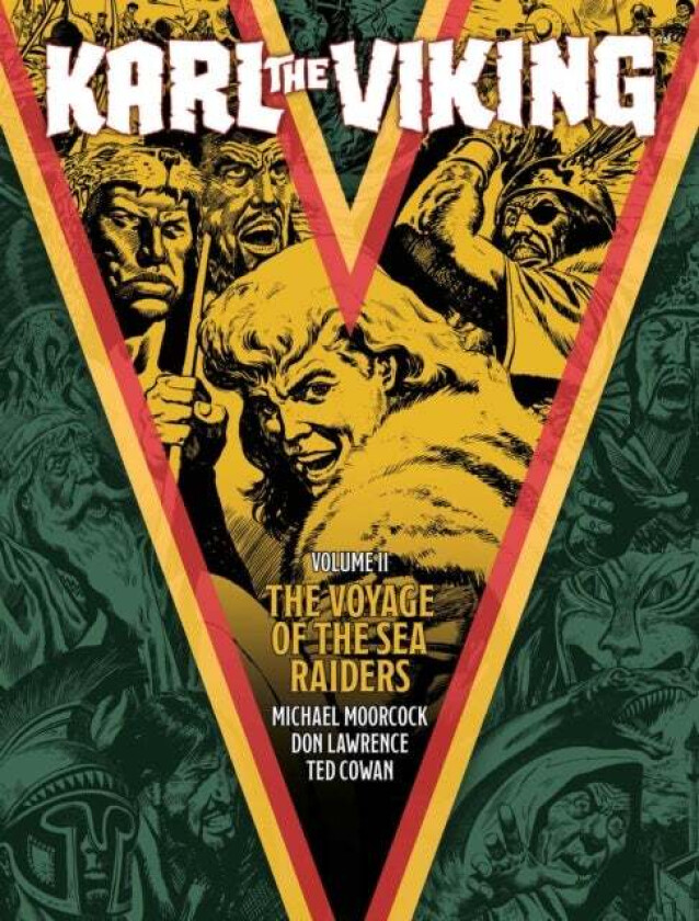 Karl the Viking - Volume Two av Michael Moorcock, E. George Cowan, Don Lawrence