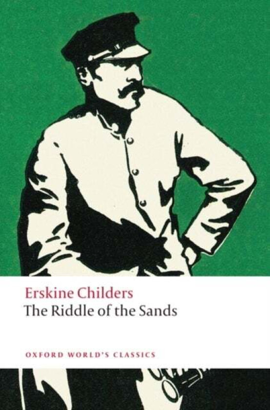 The Riddle of the Sands av Erskine Childers