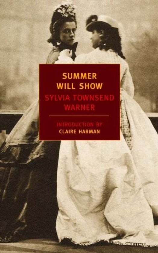 Summer Will Show av Sylvia Townsend Warner