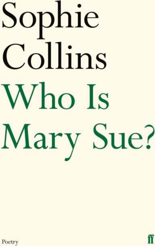 Who Is Mary Sue? av Sophie Collins
