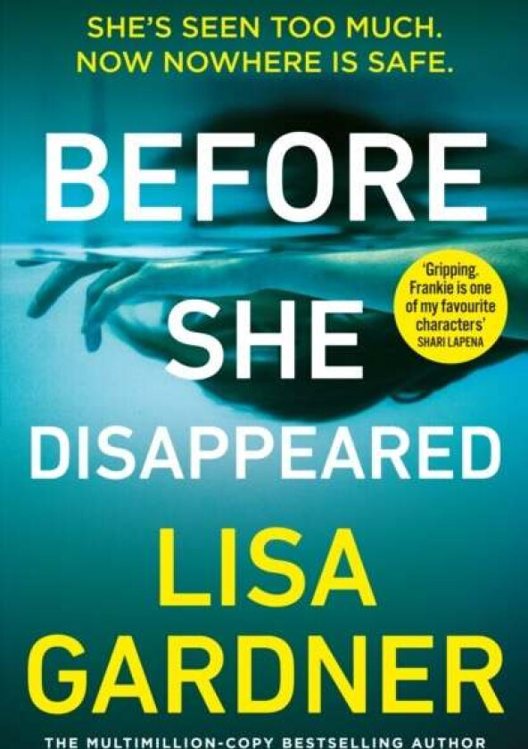 Before She Disappeared av Lisa Gardner