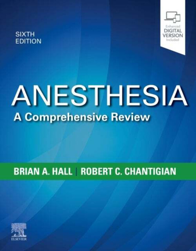 Anesthesia: A Comprehensive Review av Mayo Foundation for Medical Education, Brian A. (Assistant Professor of Anesthesiology College of Medicine Mayo