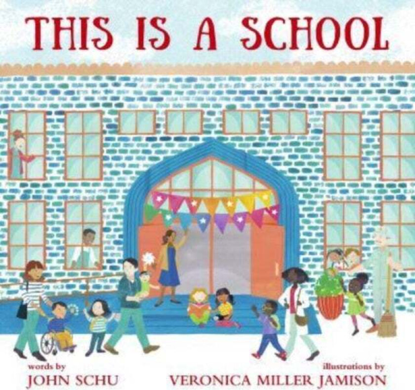 This Is a School av John Schu