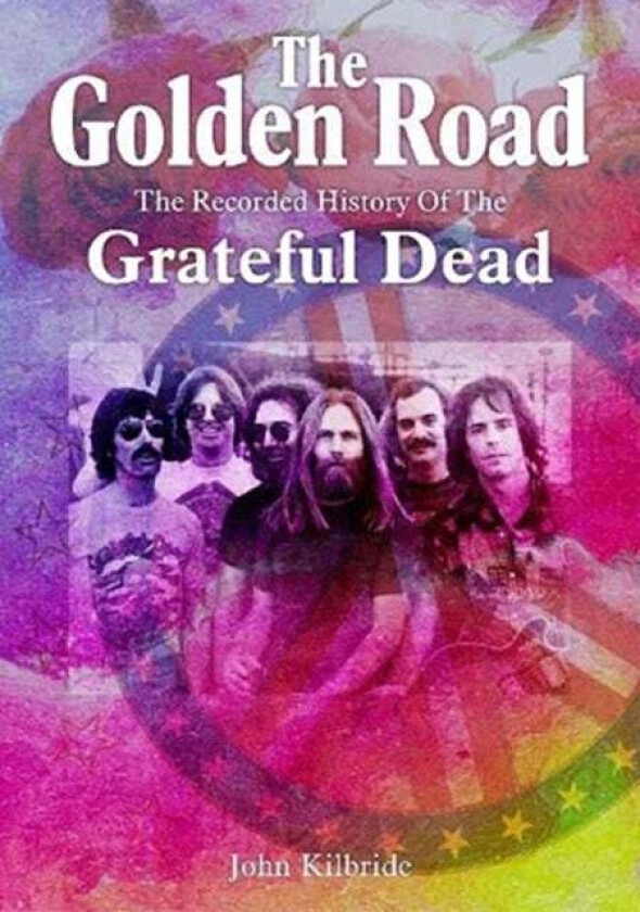 The Golden Road av John Kilbride