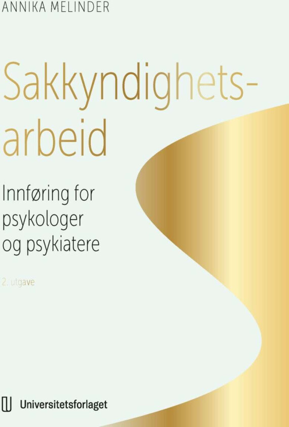 Sakkyndighetsarbeid av Annika Melinder