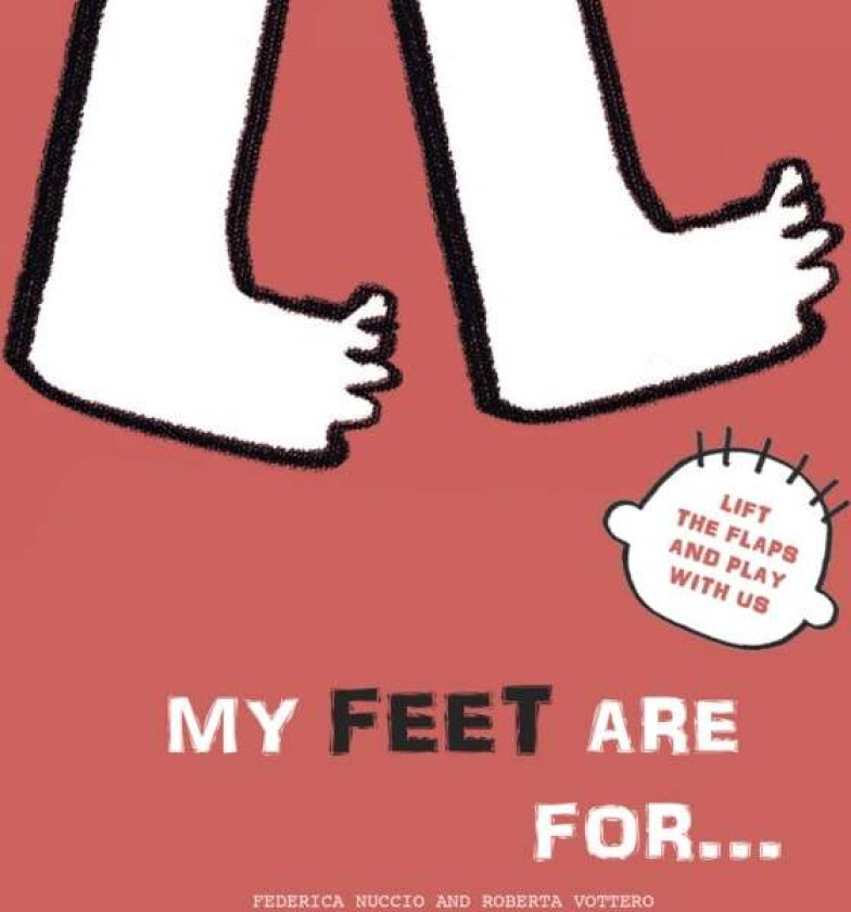 My Feet are for...