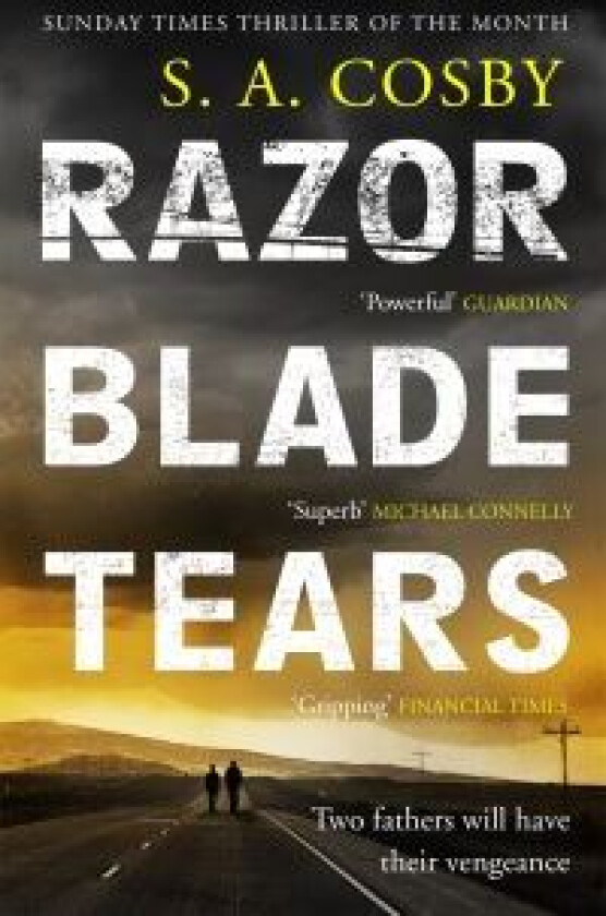 Razorblade Tears av S. A. Cosby