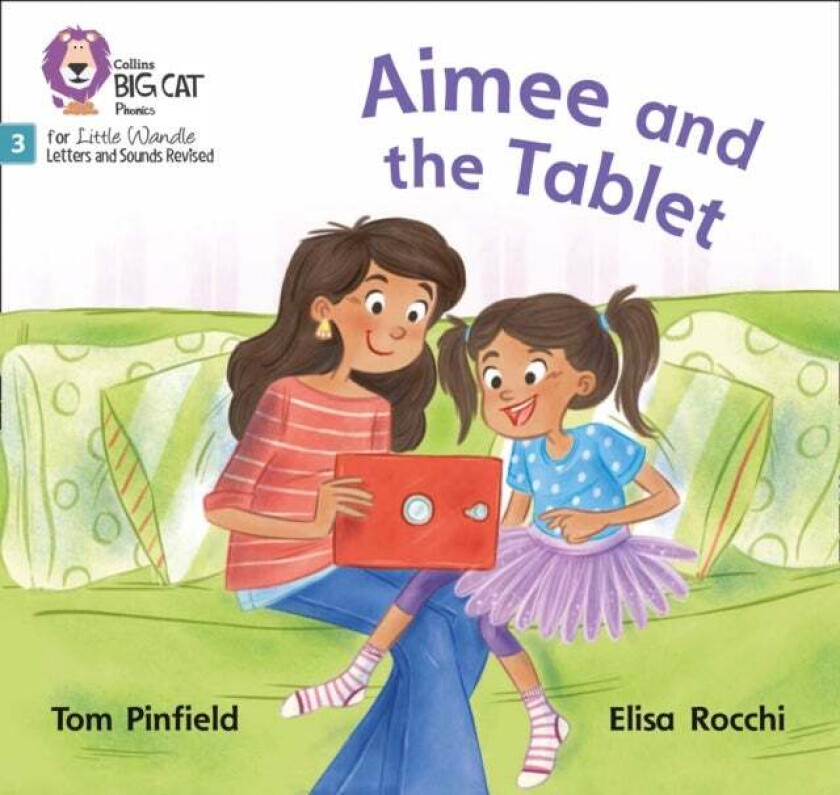 Aimee and the Tablet av Tom Pinfield, Childnet International