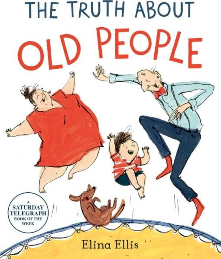 The Truth About Old People av Elina Ellis