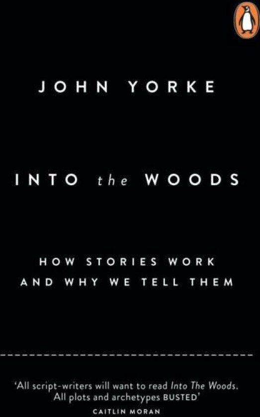 Into The Woods av John Yorke