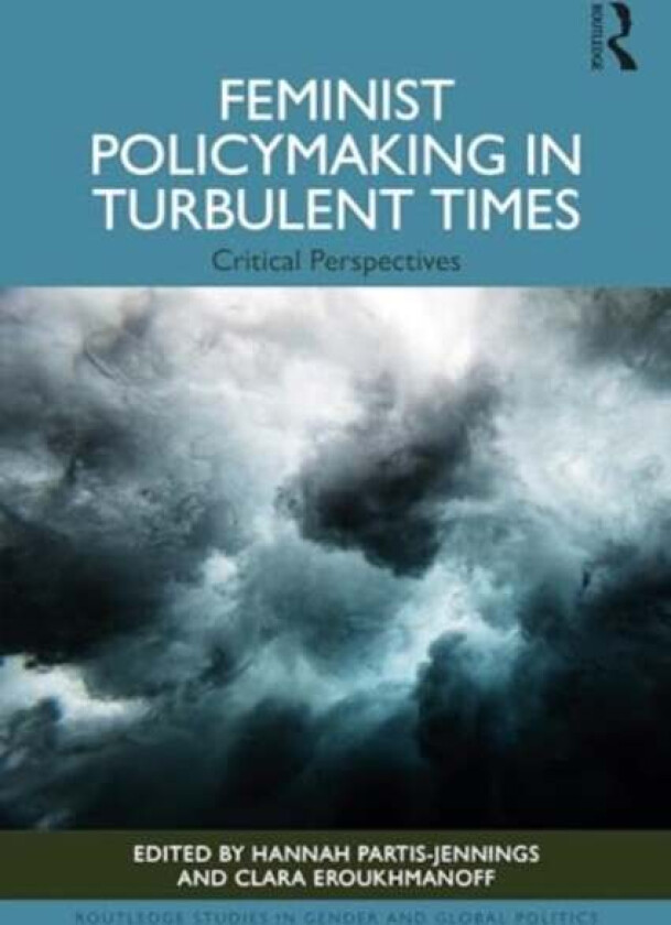 Feminist Policymaking In Turbulent Times