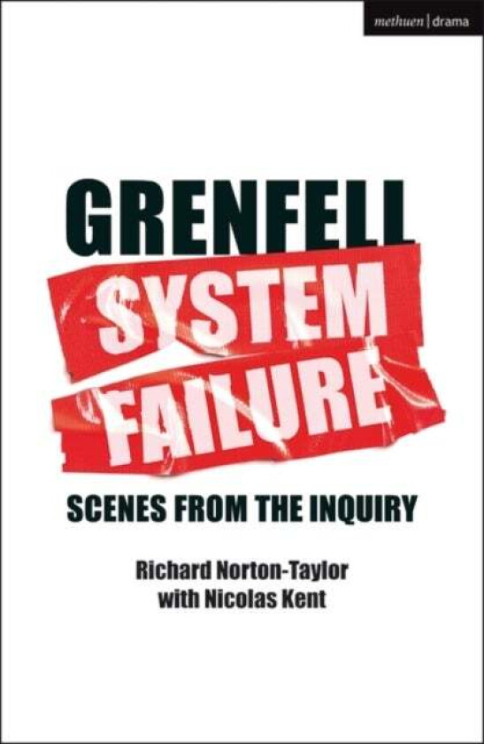 GRENFELL: SYSTEM FAILURE av Richard (Author Journalist) Norton-Taylor