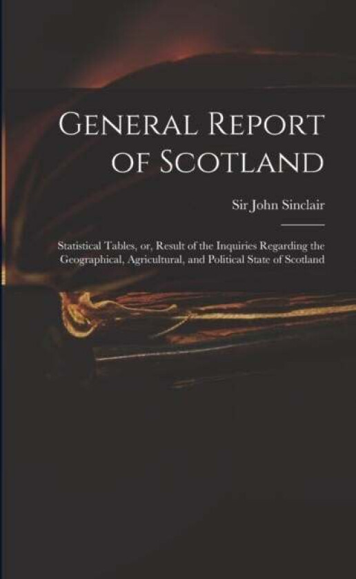 General Report of Scotland