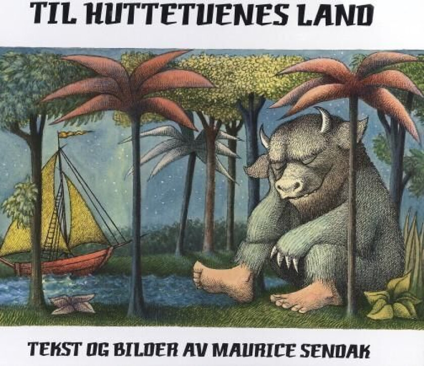 Til huttetuenes land av Maurice Sendak