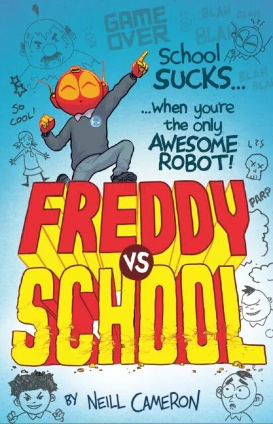 Freddy vs School av Neill Cameron