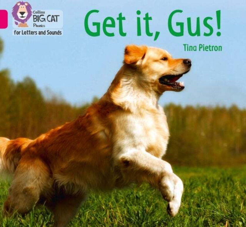 Get it, Gus! av Tina Pietron