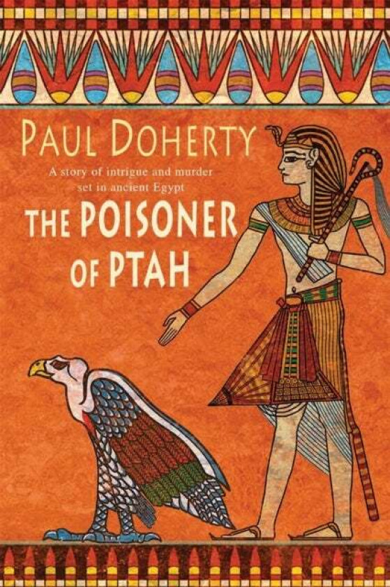 The Poisoner of Ptah (Amerotke Mysteries, Book 6) av Paul Doherty