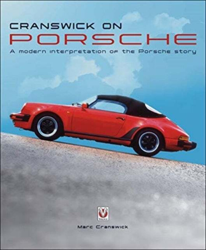 Cranswick on Porsche av Marc Cranswick