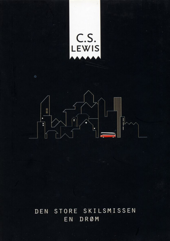 Den Store Skilsmissen Av C.S. Lewis