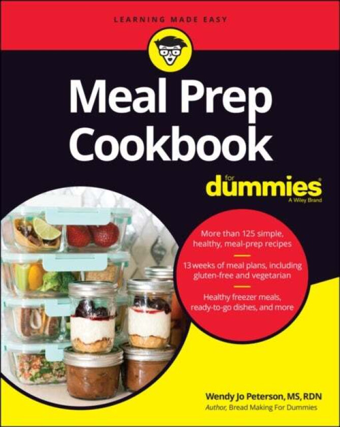 Meal Prep Cookbook For Dummies av Wendy Jo Peterson