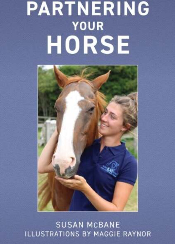 Partnering Your Horse av Susan McBane