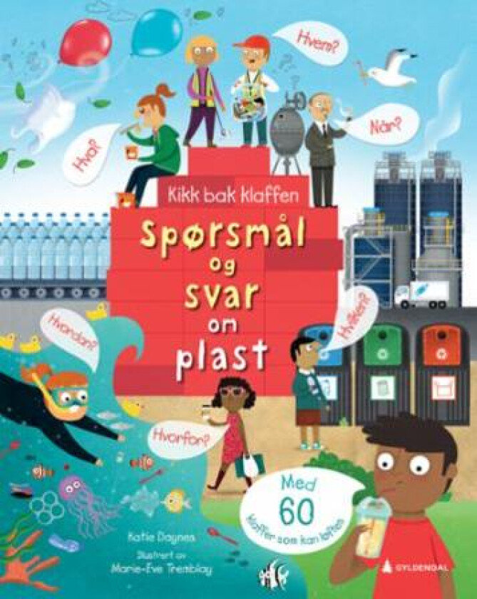 Spørsmål og svar om plast av Katie Daynes