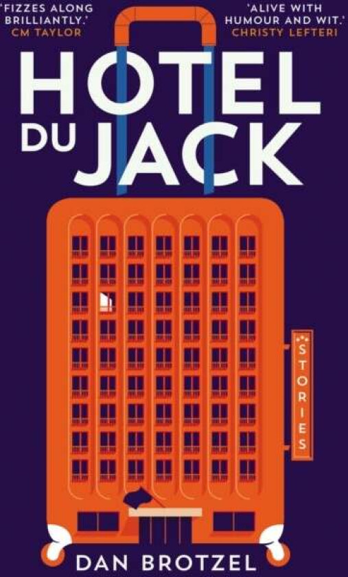 Hotel du Jack av Dan Brotzel
