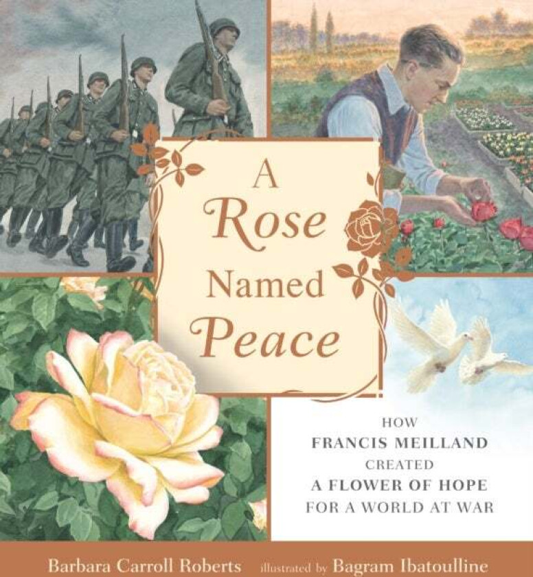 A Rose Named Peace av Barbara Carroll Roberts