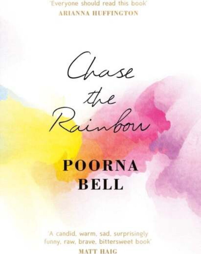 Chase the Rainbow av Poorna Bell