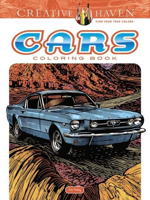 Creative Haven Cars Coloring Book av Tim Foley