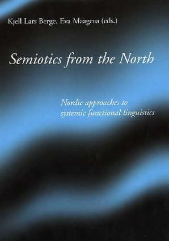 Semiotics from the North