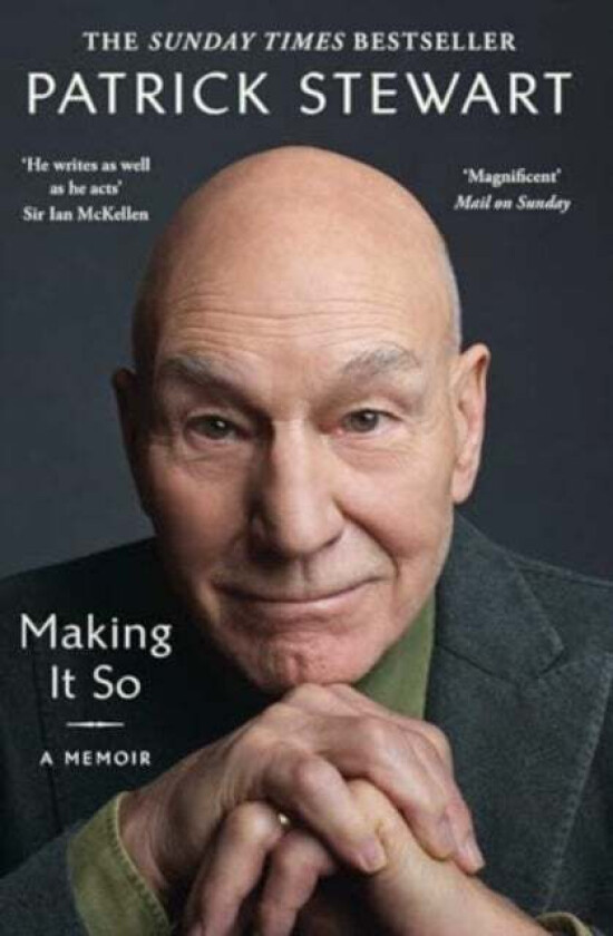 Making It So Av Patrick Stewart