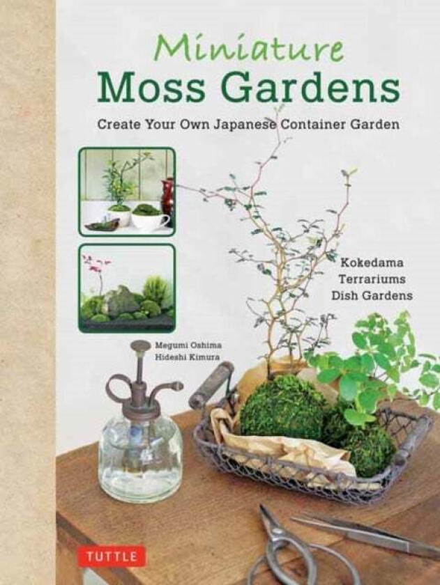 Miniature Moss Gardens av Megumi Oshima, Hideshi Kimura
