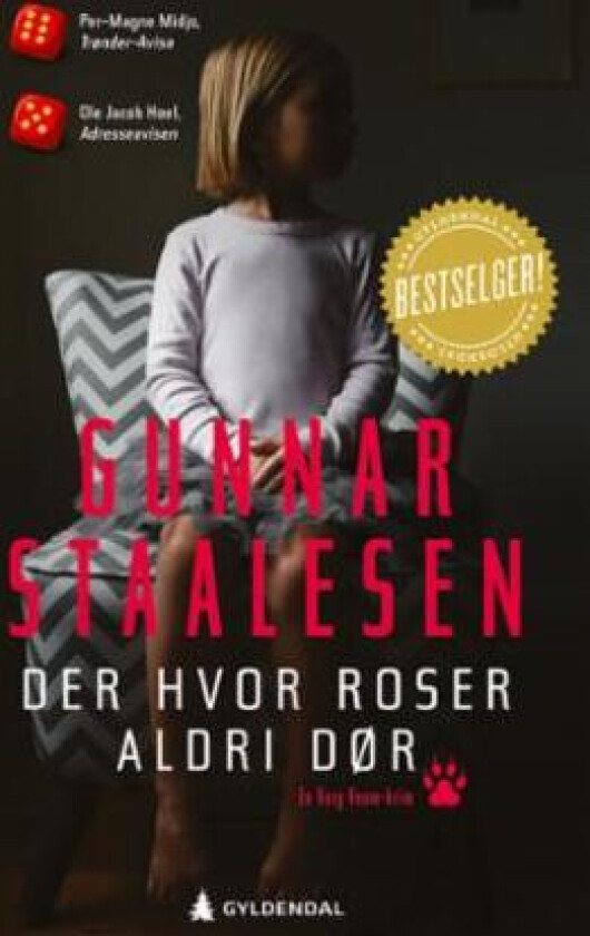 Der hvor roser aldri dør av Gunnar Staalesen