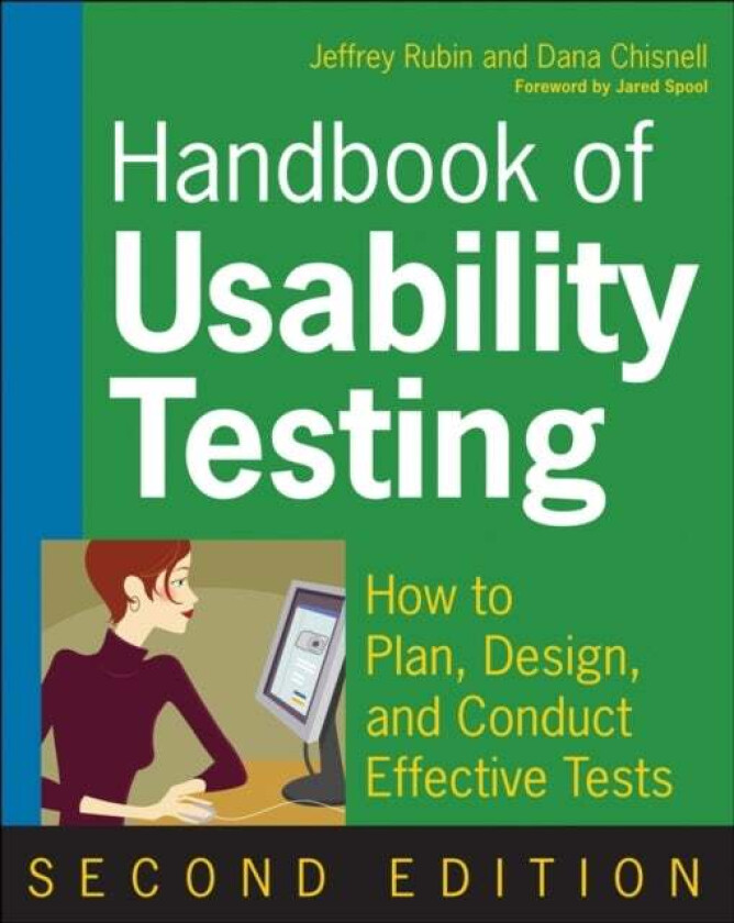 Handbook of Usability Testing av Jeffrey Rubin, Dana Chisnell