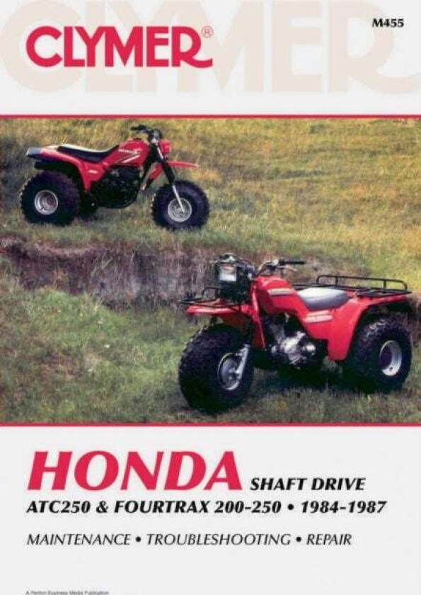Honda ATC250 & Fourtrax 200-250 (1984-1987) Service Repair Manual av Haynes Publishing