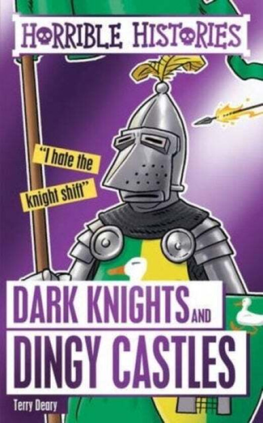 Dark Knights and Dingy Castles av Terry Deary