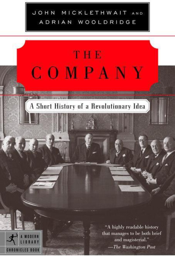 The Company av John Micklethwait, Adrian Wooldridge