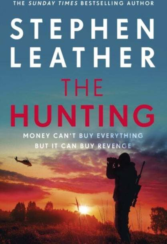 The Hunting Av Stephen Leather