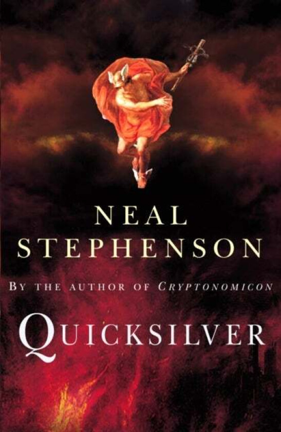 Quicksilver av Neal Stephenson