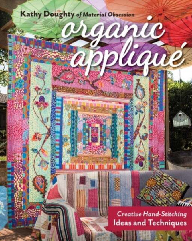 Organic Applique Av Kathy Doughty