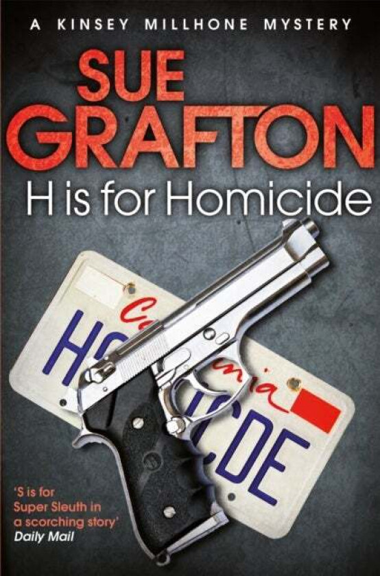 H is for Homicide av Sue Grafton
