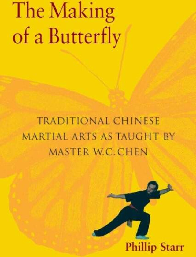 The Making of a Butterfly av Phillip Starr