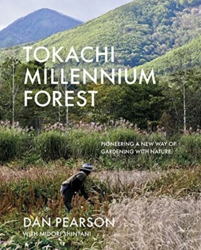 Tokachi Millennium Forest av Dan Pearson, Midori Shintani