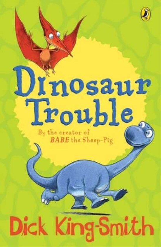 Dinosaur Trouble av Dick King-Smith
