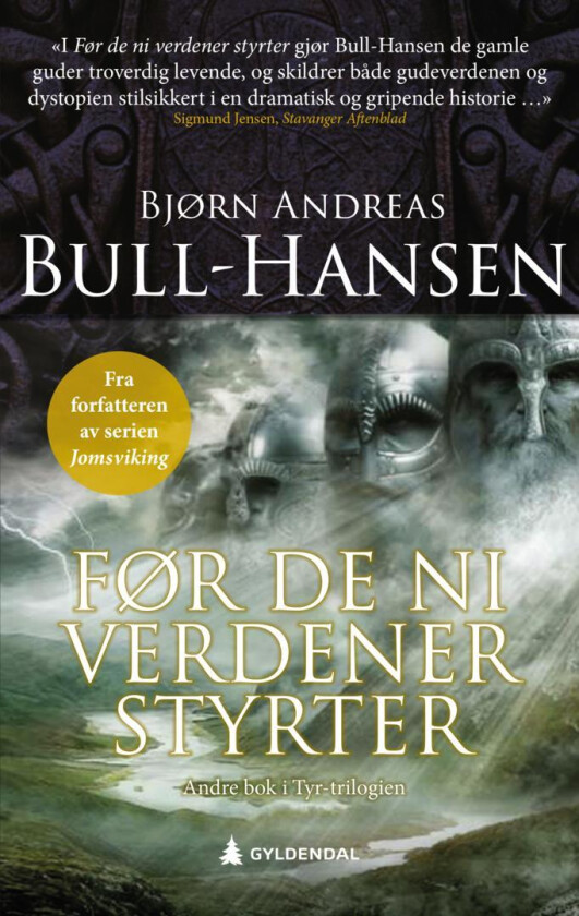 Før de ni verdener styrter av Bjørn Andreas Bull-Hansen