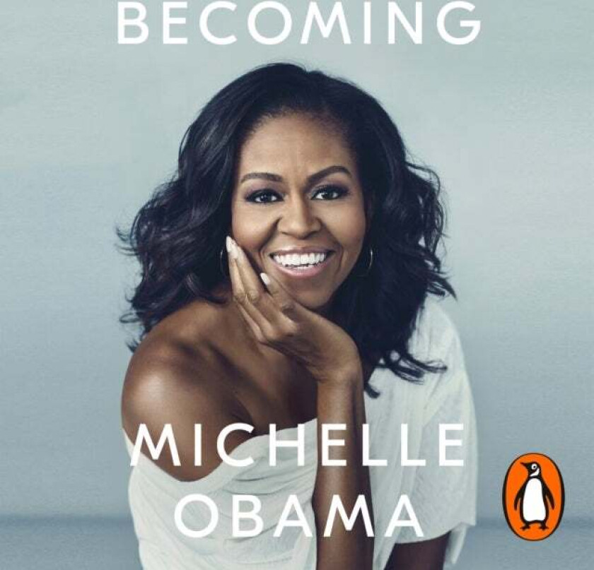 Becoming av Michelle Obama