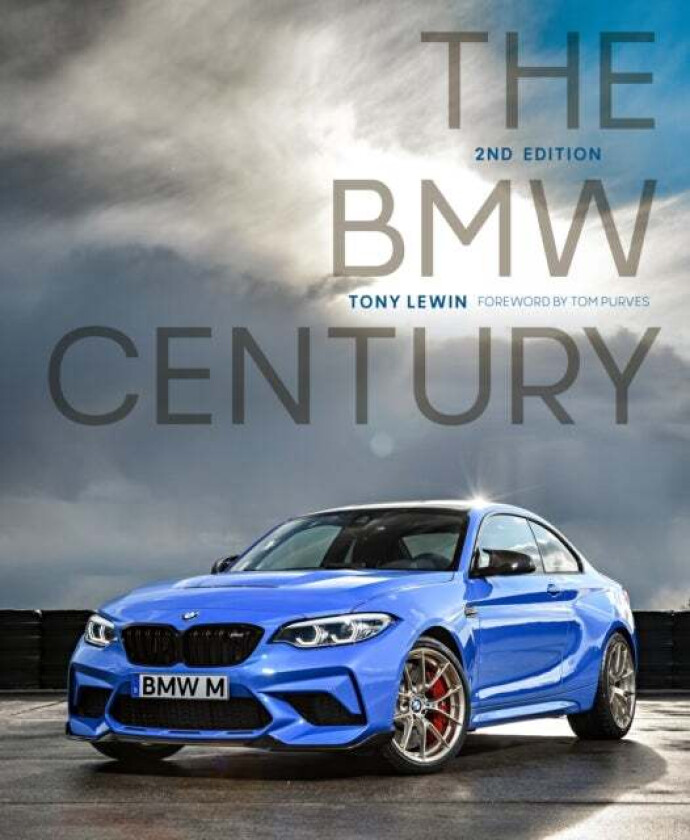 The BMW Century, 2nd Edition av Tony Lewin