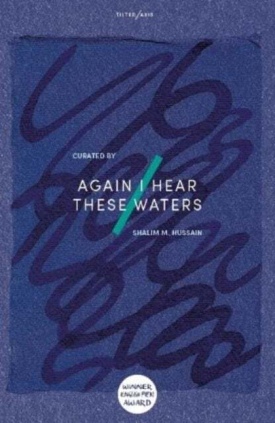 Again I Hear These Waters av Multiple Authors