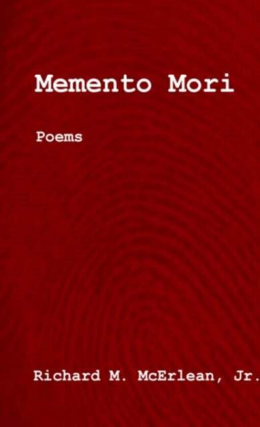 Memento Mori av Richard M McErlean
